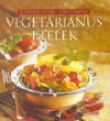 VEGETÁRIÁNUS ÉTELEK