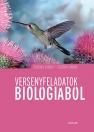 VERSENYFELADATOK BIOLÓGIÁBÓL