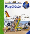 REPÜLŐTÉR - SCOLAR MINI - MIT? MIÉRT? HOGYAN?