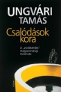 CSALÓDÁSOK KORA - A ZSIDÓKÉRDÉS MAGYARORSZÁGI
