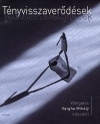 TÉNYVISSZAVERŐDÉSEK