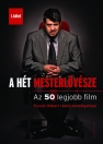 A HÉT MESTERLÖVÉSZE - AZ 50 LEGJOBB FILM I. KÖTET