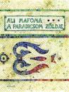 A PARADICSOM ZÖLDJE