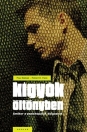 KÍGYÓK ÖLTÖNYBEN