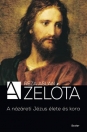 A ZELÓTA - A NÁZÁRETI JÉZUS ÉLETE ÉS KORA