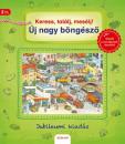 KERESS, TALÁLJ, MESÉLJ! - ÚJ NAGY BÖNGÉSZŐ