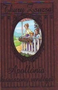 APOLLÓNIA KISASSZONY VENDÉGEI
