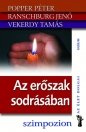 AZ ERŐSZAK SODRÁSÁBAN