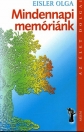 MINDENNAPI MEMÓRIÁNK