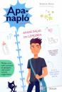 APA-NAPLÓ - APÁVÁ VÁLNI 100 LÉPÉSBEN