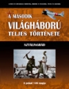 A MÁSODIK VILÁGHÁBORÚ TELJES TÖRTÉNETE 19. SZTÁLINGRÁD