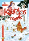 KALANDOS MESÉK