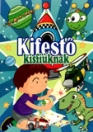 KIFESTŐ KISFIÚKNAK