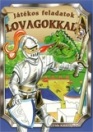 JÁTÉKOS FELADATOK LOVAGOKKAL