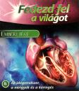 FEDEZD FEL A VILÁGOT 8. - EMBERI TEST - AZ IDEGRENDSZER