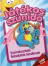 JÁTÉKOS SZÜNIDŐ