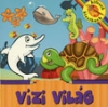 KIFESTŐ KICSIKNEK: VÍZI VILÁG