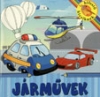 KIFESTŐ KICSIKNEK: JÁRMŰVEK