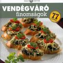 VENDÉGVÁRÓ FINOMSÁGOK