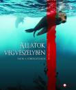 ÁLLATOK VÉGVESZÉLYBEN