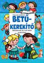BBETŰKEREKÍTŐ - BETŰELEMEK ÉS ÍROTT BETŰK GYAKORLÁSA