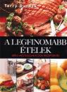A LEGFINOMABB ÉTELEK - HÍRES MESTERSZAKÁCSOK RECEPTJEIVEL