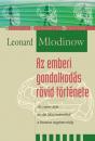 AZ EMBERI GONDOLKODÁS RÖVID TÖRTÉNETE