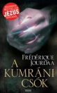 A KUMRÁNI CSÓK