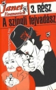 A SZINGLI FEJVADÁSZ 3.