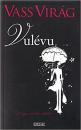 VULÉVU - A NAGY SZERELEM VALAHOL