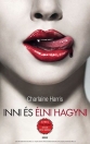 INNI ÉS ÉLNI HAGYNI