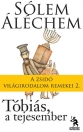 TÓBIÁS, A TEJESEMBER