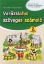 VARÁZSLATOS SZÖVEGES SZÁMOLÓ 2.