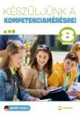 KÉSZÜLJÜNK A KOMPETENCIAMÉRÉSRE! 8. ÉVFOLYAM MX-1207