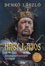 ARANYSARKANTYÚS LOVAGOK - NAGY LAJOS I.