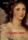 A RÉGENS LÁNYA