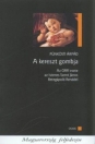 A KERESZT GOMBJA