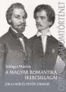 A MAGYAR ROMANTIKA IKERCSILLAGAI - JÓKAI MÓR ÉS PETŐFI SÁNDOR