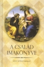 A CSALÁD IMAKÖNYVE