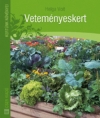 VETEMÉNYESKERT - KERTÜNK NÖVÉNYEI