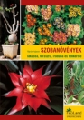 SZOBANÖVÉNYEK-LAKÁSBA,TERASZRA,IRODÁBA ÉS TÉLIKERTBE