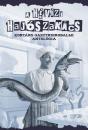 A HÉVÍZI HAJÓSZAKÁCS - KORTÁRS GASZTROIRODALMI ANTOLÓGIA
