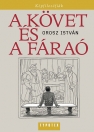 A KÖVET ÉS A FÁRAÓ