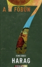 A HÉT FŐBŰN - HARAG
