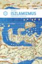 AZ ISZLAMIZMUS - ESZMETÖRTÉNET ÉS GEOPOLITIKA