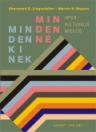 MINDENKINEK MINDENNÉ