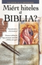 MIÉRT HITELES A BIBLIA? - VÁLASZOK AZ ÚJ KRITIKÁKRA