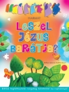 LESZEL JÉZUS BARÁTJA?