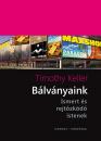 BÁLVÁNYAINK