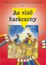 BIBLIAI REJTVÉNYES FÜZETEK 7. - AZ ELSŐ KARÁCSONY